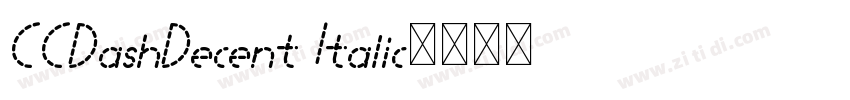 CCDashDecent Italic字体转换